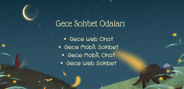 Gece Sohbet Odaları