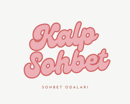 Kalp Sohbet Odaları